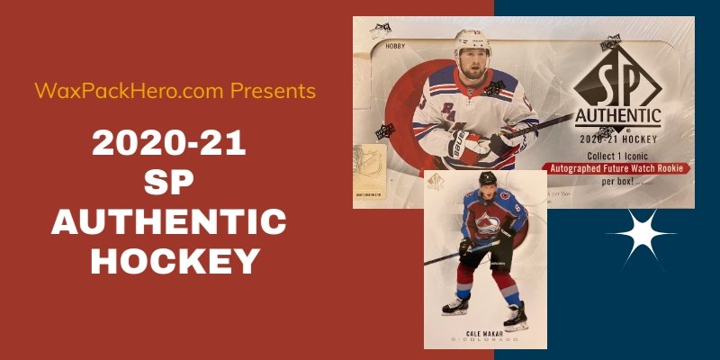 2020-21 SP Authentic Hockey Review and Box Break