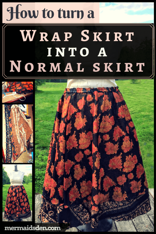 Convert a Wrap Skirt into a Regular Skirt Part 2 — The Mermaid's Den