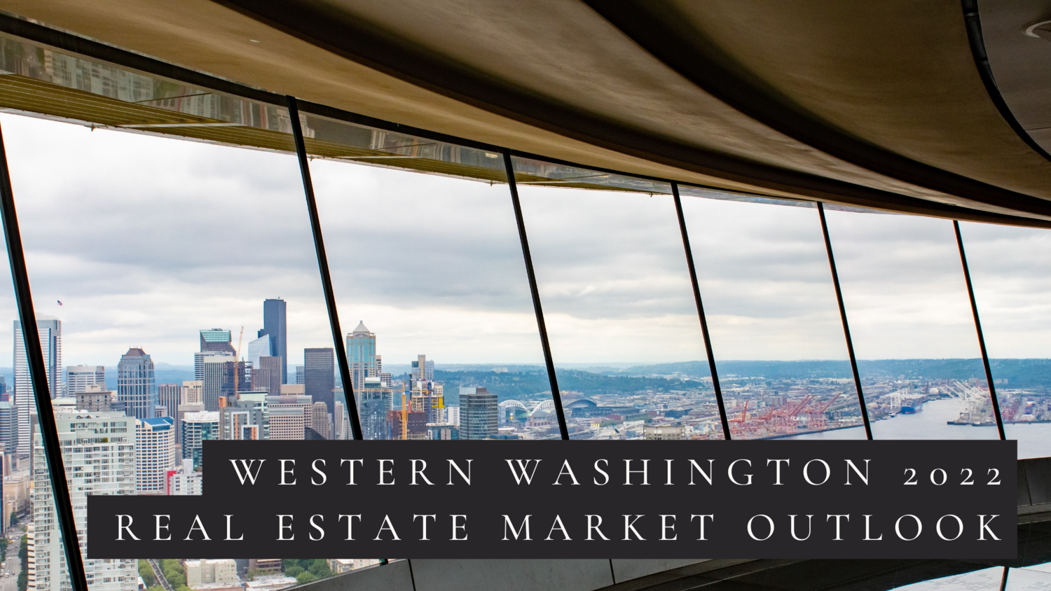 Western Washington 2022 Real Estate Market — Darnell Samuelson