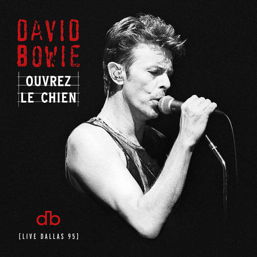 Ouvrez Le Chien streaming next week — David Bowie