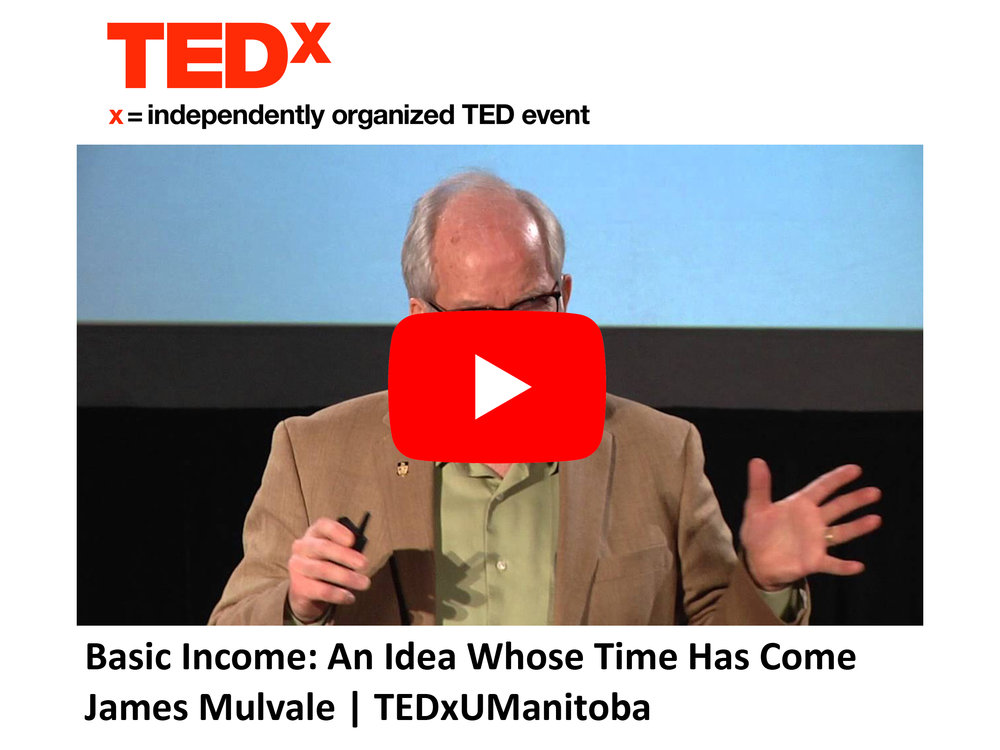 TEDx - UBI: An Idea Whose Time Has Come