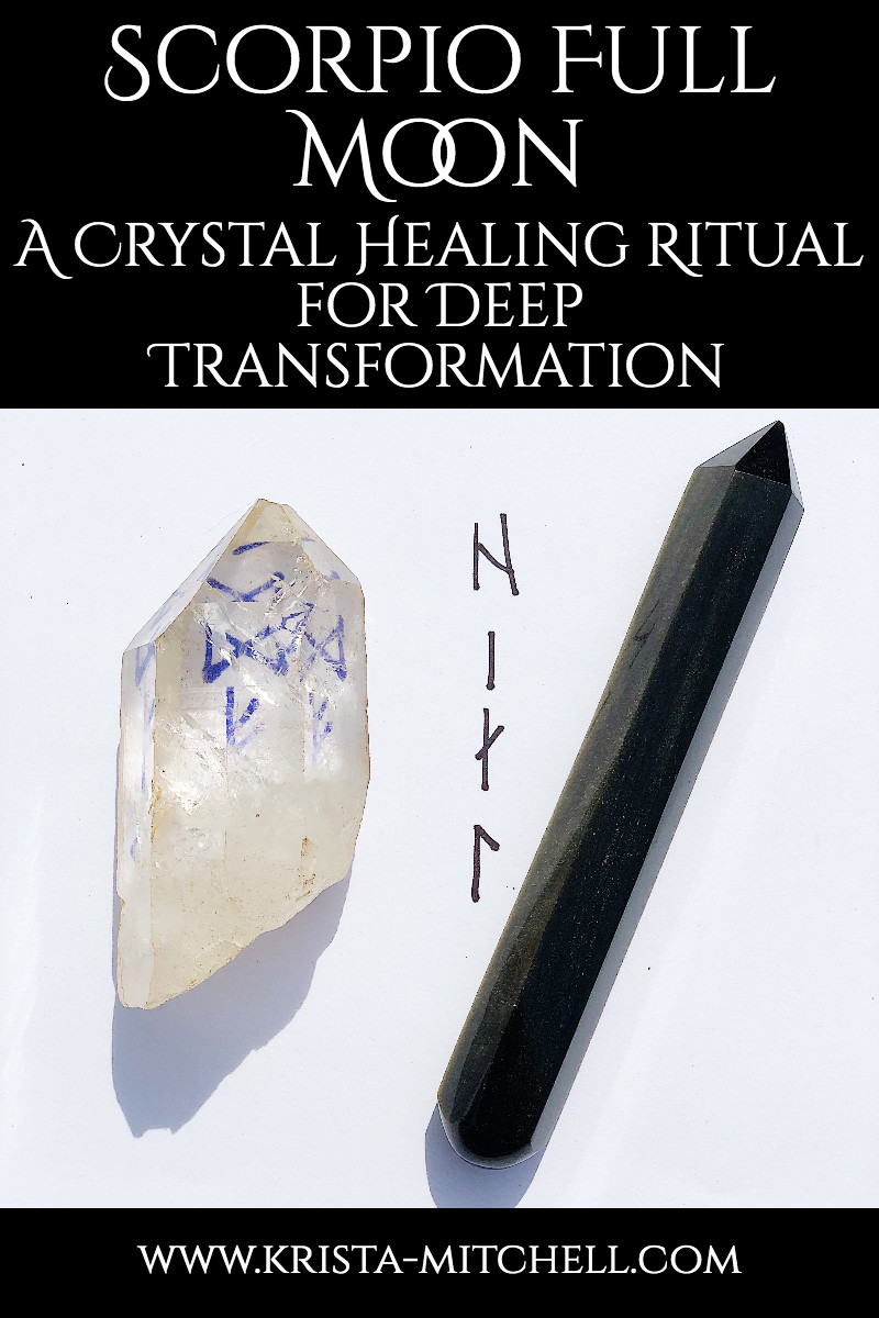 Scorpio Full Moon Crystal Healing Ritual for Deep Transformation / krista-mitchell.com