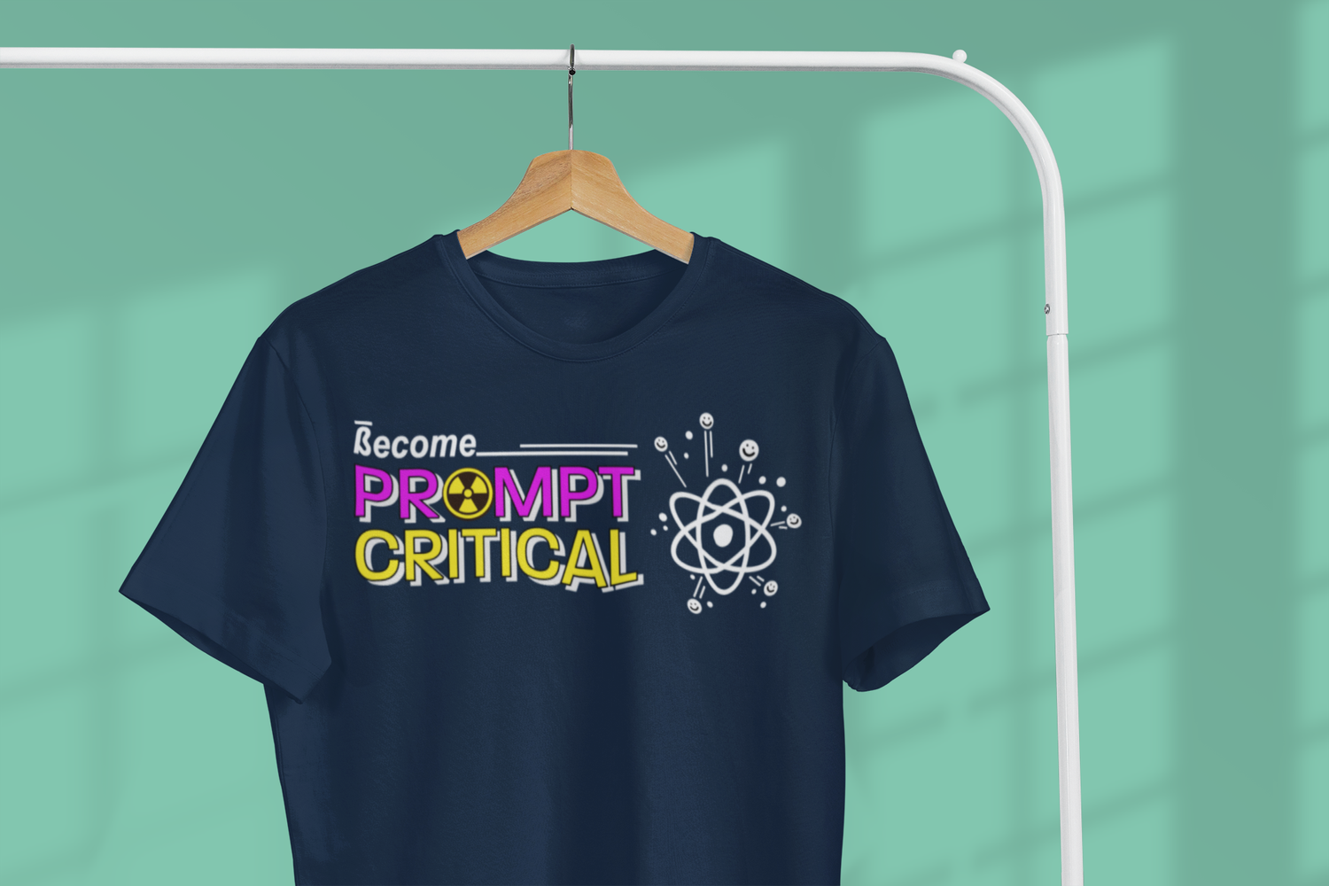 Prompt Critical T-Shirt — The Reactor is Critical