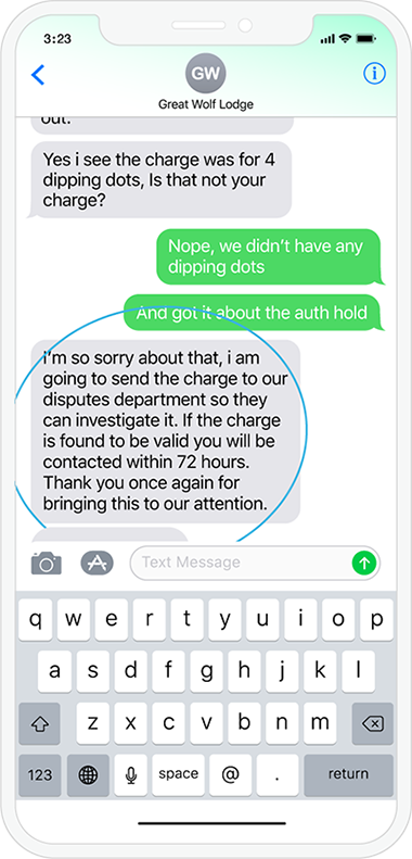 Great Wolf Lodge's SMS to clear up a charging issue.