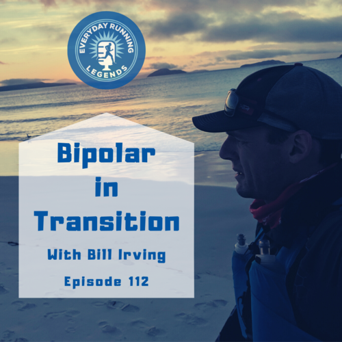 Bipolar in transition with Bill Irving 