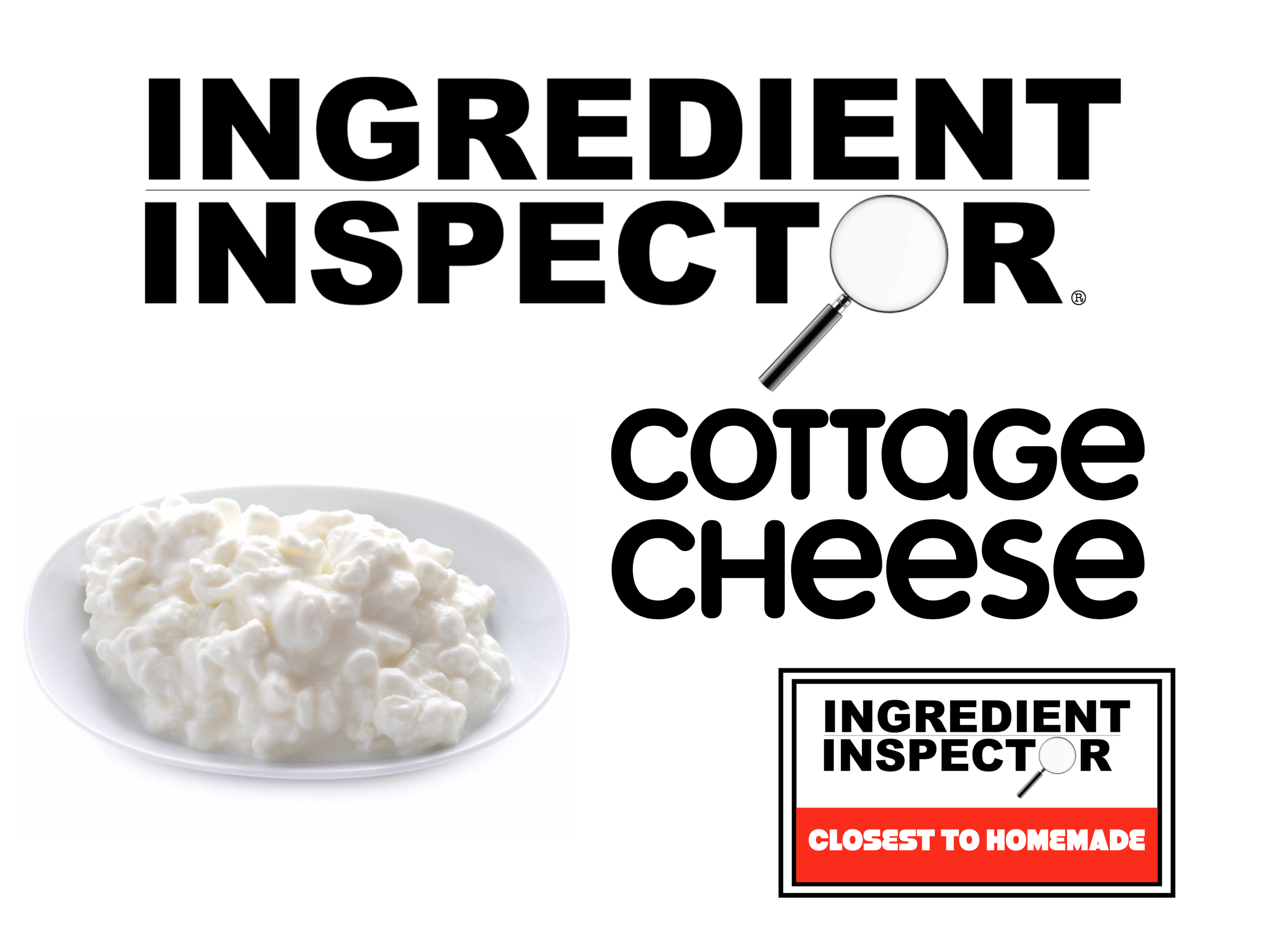 Which Cottage Cheeses Are Closest To Homemade Ingredient Inspector