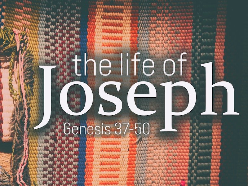 Life of Joseph Part 3 (Pete Aberle) - 4/28/2024 — Community Church of ...