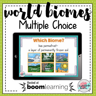 Go digital with Boom Learning digital interactive World Biomes Multiple choice review game!