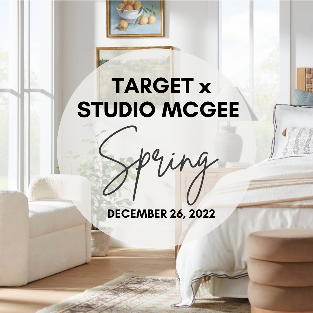 Studio McGee + Target SPRING 2023 Launch- Our Favorites!! — Porche & Co.