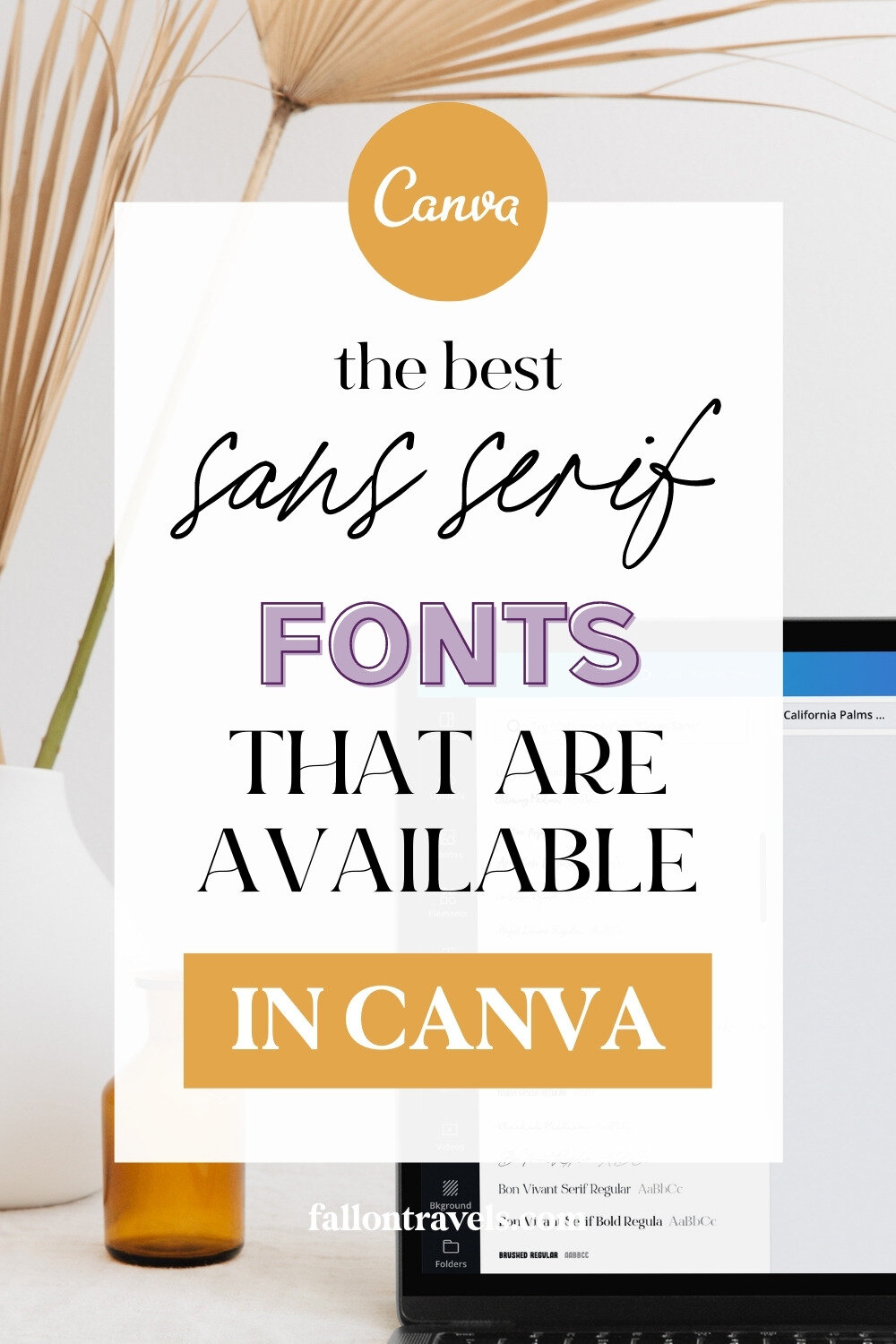 40+ Best Canva Sans-Serif Fonts for Aesthetic Designs — Fallon Travels
