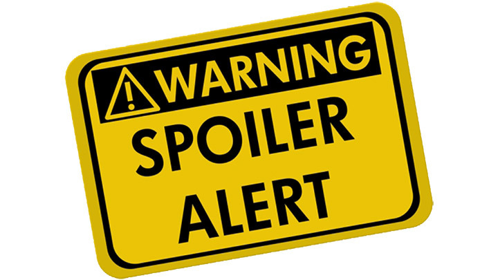 Spoiler Alert: why we actually love spoilers and what this tells us about communication — mcdreeamie-musings