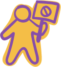 Stick figure holding a sign with a universal no symbol