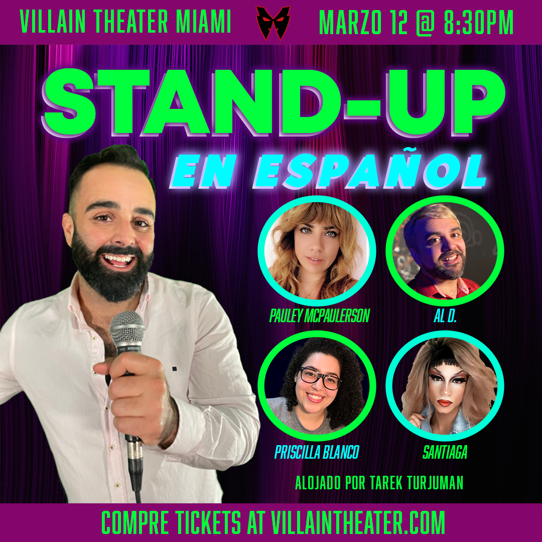 Stand-Up Comedy Show En Español — Villain Theater