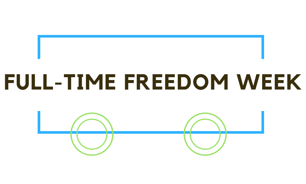 Ep. 27 Full Time Freedom Week - Beyond The Wheel