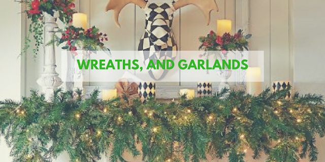 wreaths and garlands