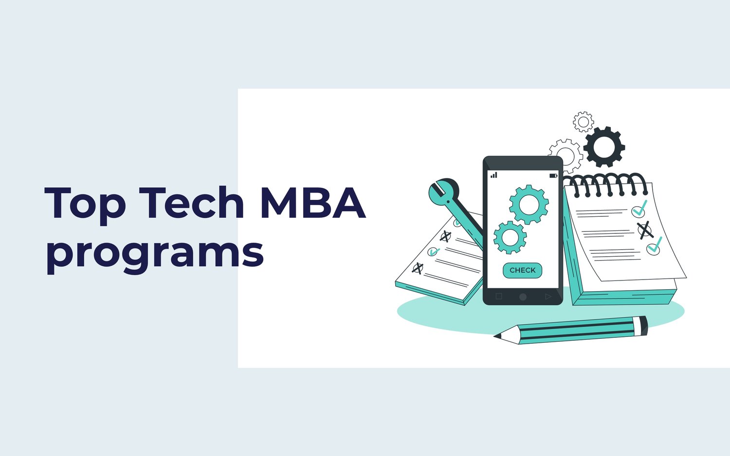 Top Tech MBA Programs — MBA and Beyond