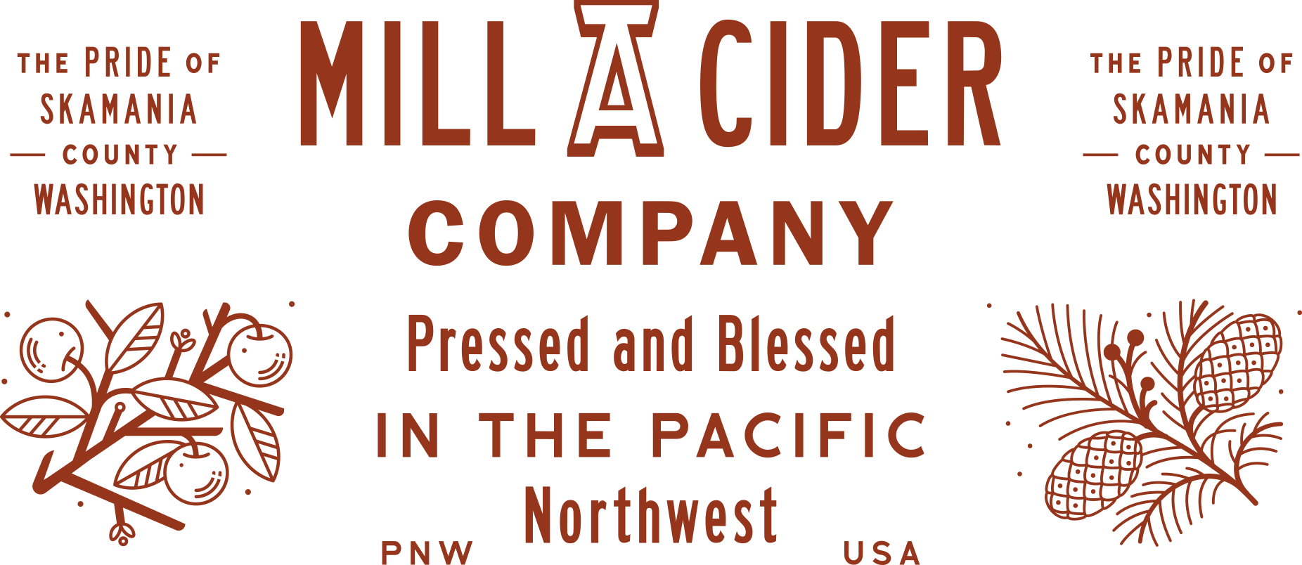 Mill A Cider Company, Pressed and Blessed in the Pacific Northwest