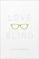 cover of LOVE BLIND by C. Desir and Jolene Perry
