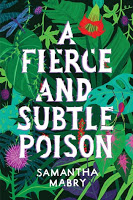 cover of A Fierce and Subtle Poison