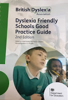 The Dyslexia Friendly Schools Good Practice Guide 2nd Edition.