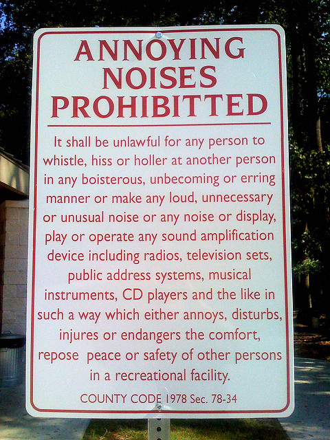 Sign banning loud noise