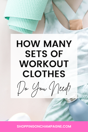 How Many Sets of Workout Clothes Do I Need?