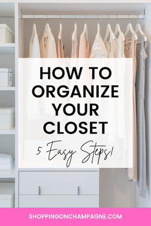 What are 5 Tips for Organizing Your Closet?