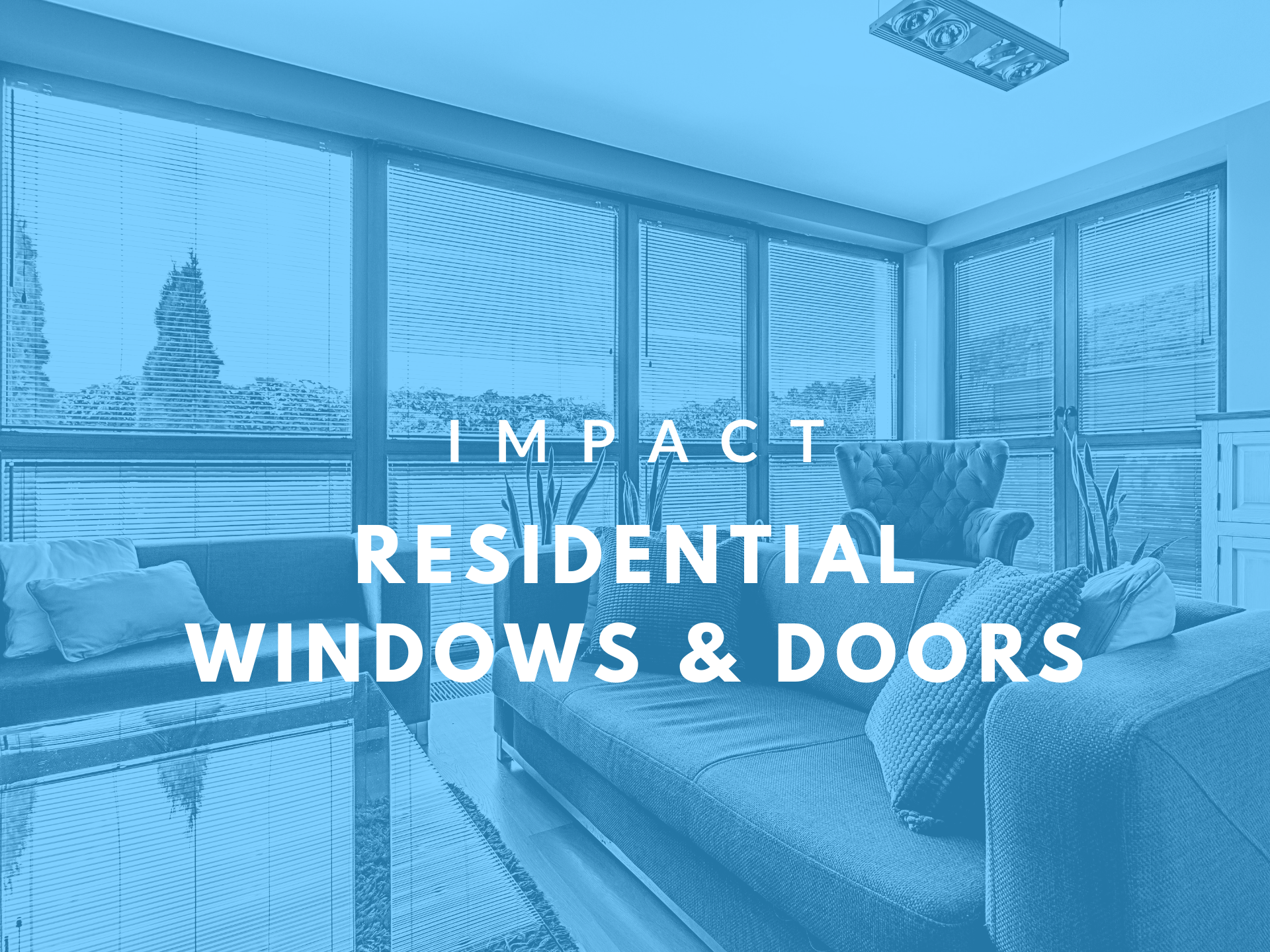 impact residential windows