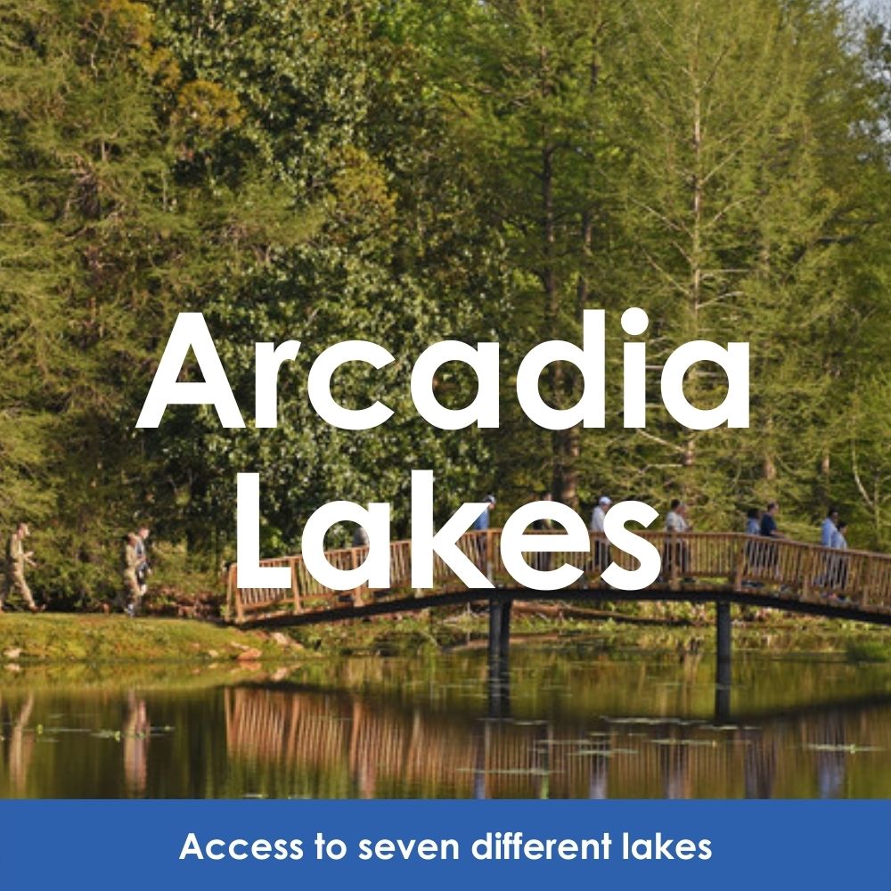 Arcadia Lakes. Access to seven different lakes