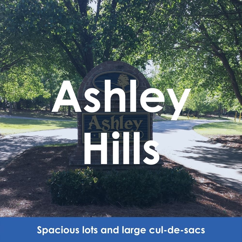 Ashley Hills. Spacious Lots and large cul-de-sacs
