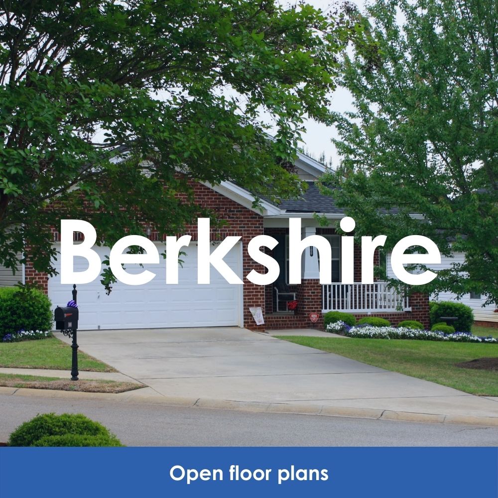 Berkshire. Open floor plans