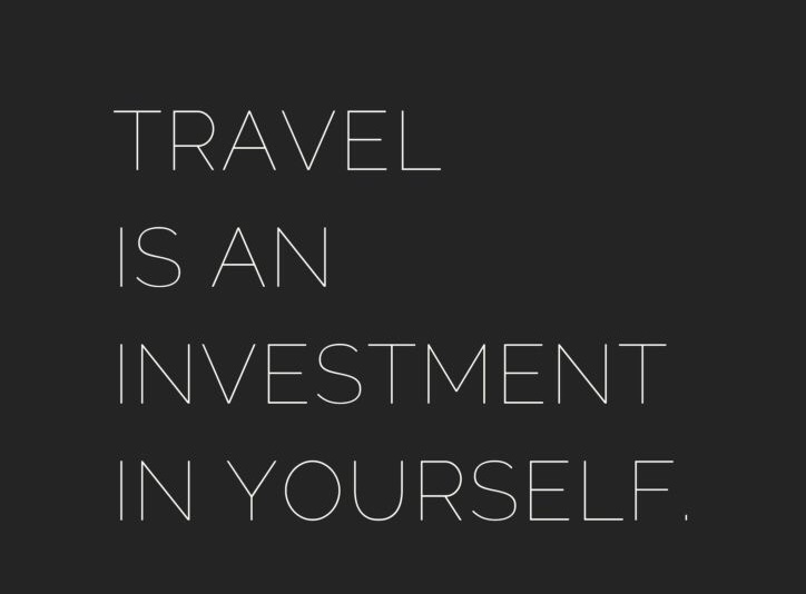 Travel Is an Investment In Yourself — Postcard Travel Boutique