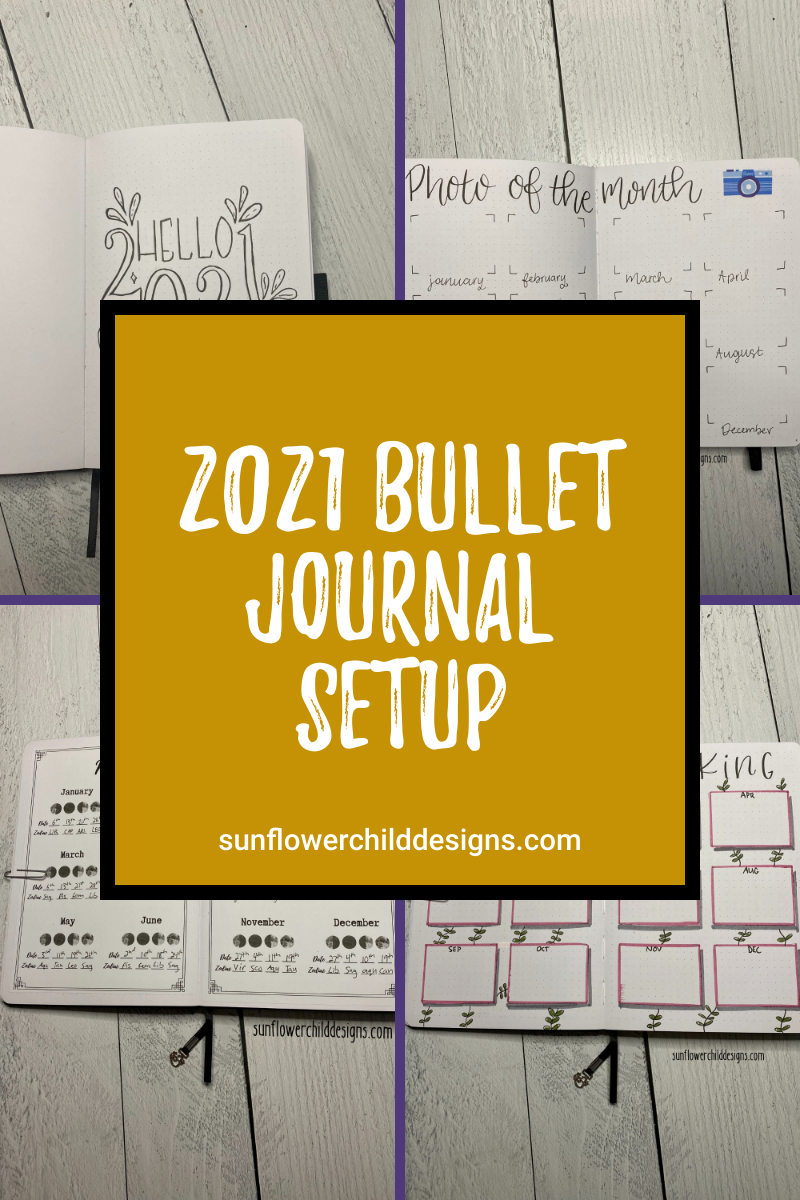 2021 Bullet Journal Setup — Sunflower Child Designs