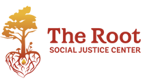 The Root Social Justice Center