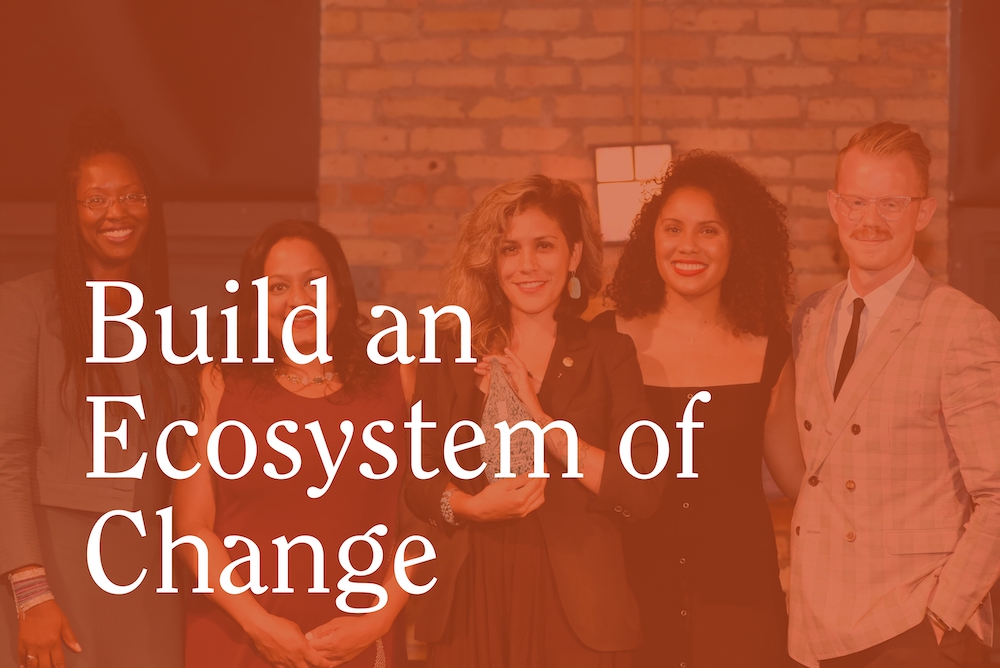 Buold an Ecosystem of Change