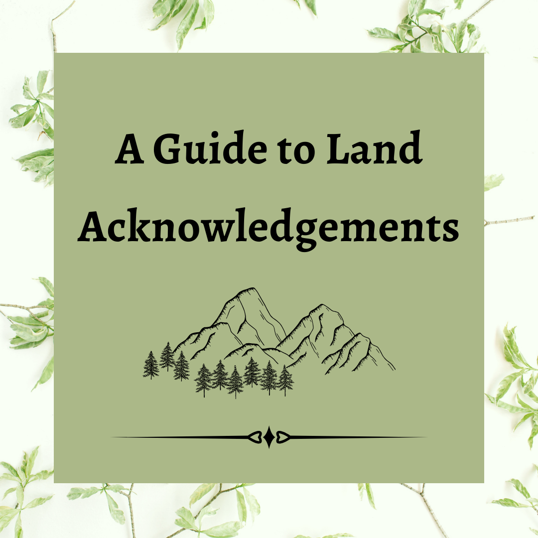 Five Steps to Writing a Land Acknowledgement — Care About Climate
