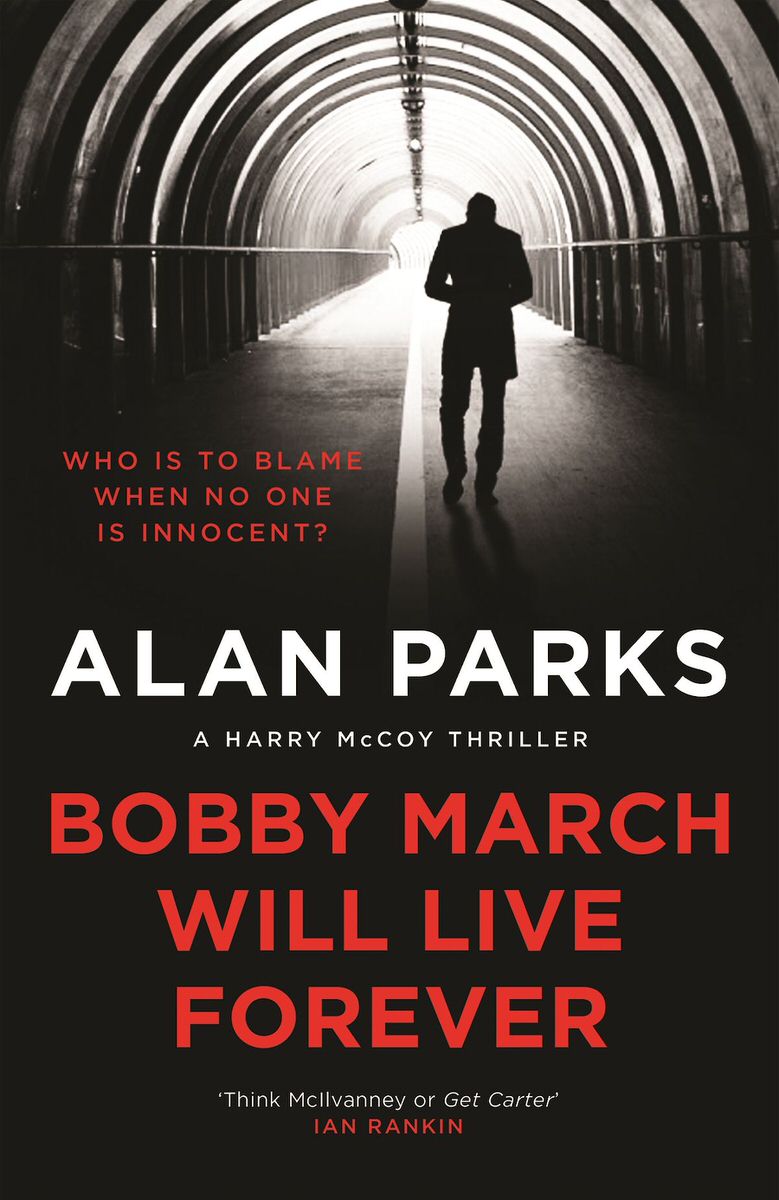 Bobby March Will Live Forever Book Cover