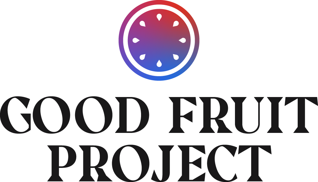 The Good Fruit Project