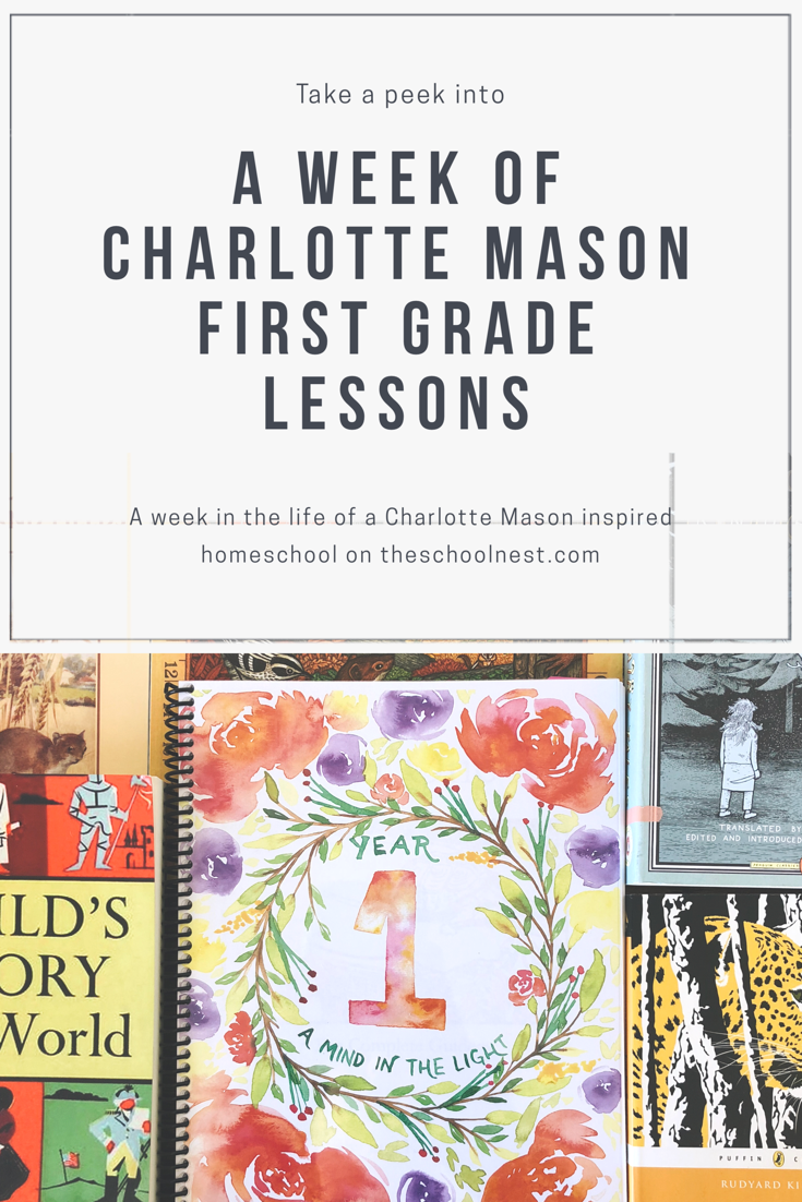 A Week of Charlotte Mason First Grade Lessons — schoolnest