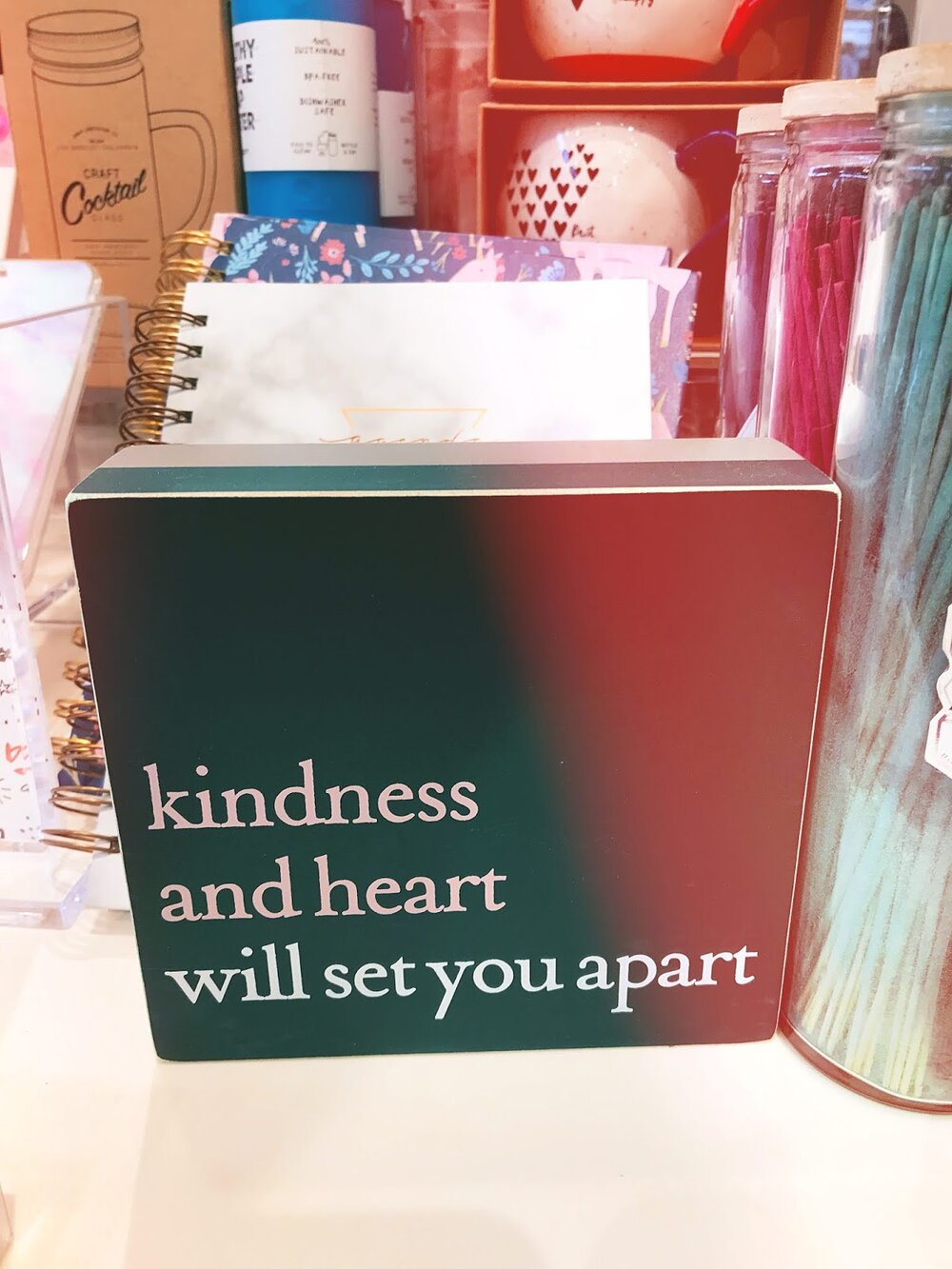 Kindness And Heart Will Set You Apart