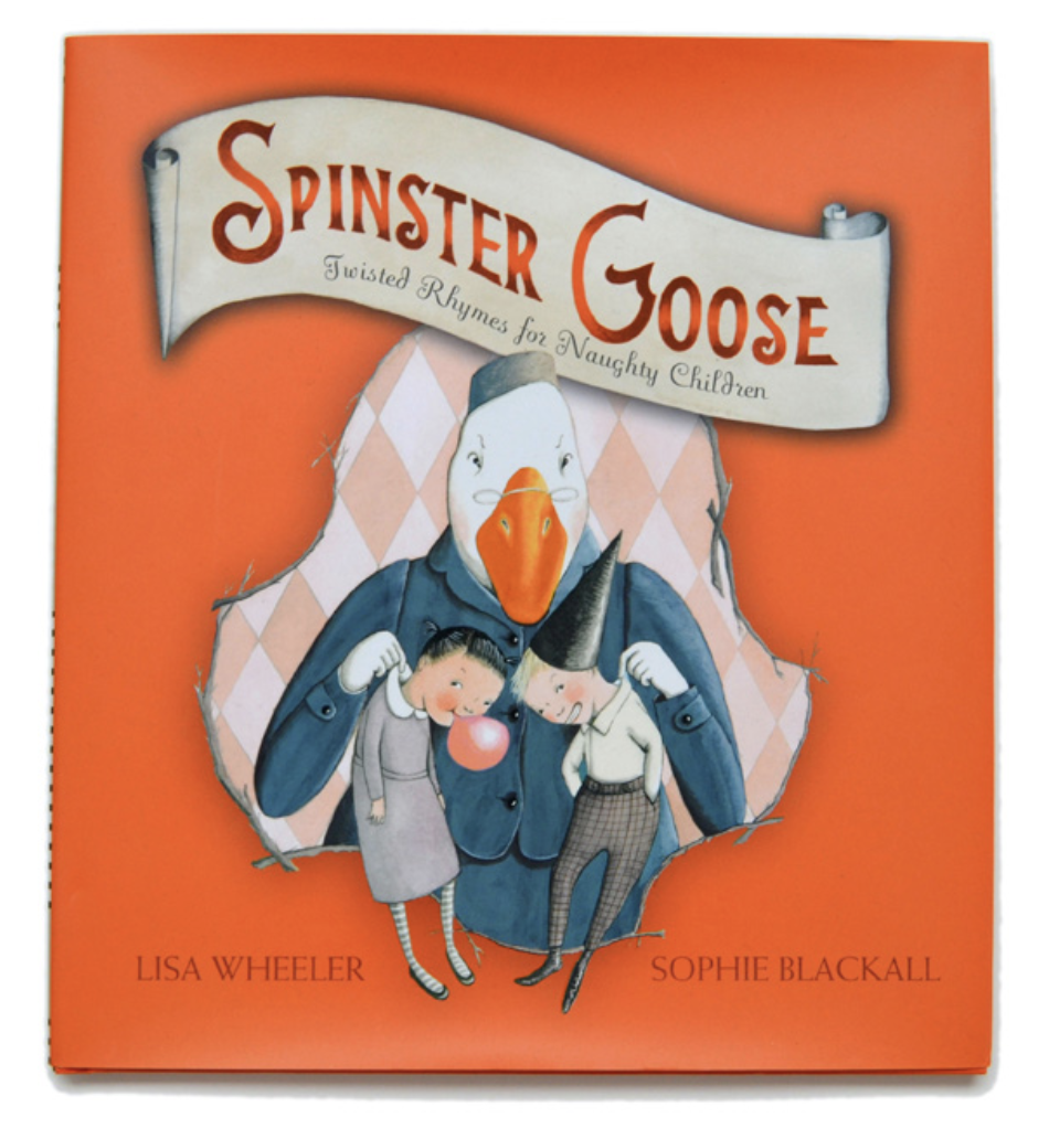 Spinster Goose — Sophie Blackall