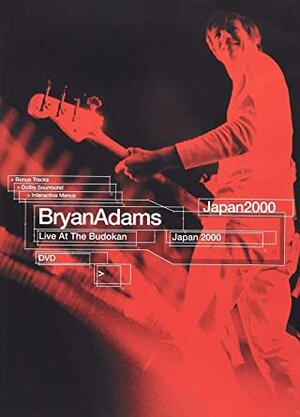 Bryan Adams - Live at the Budokan DVD, Japan, 2000