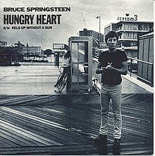 Bruce Springsteen, Hungry Heart (Single) from The River