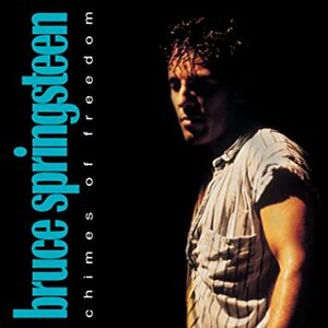 Bruce Springsteen, Chimes of Freedom