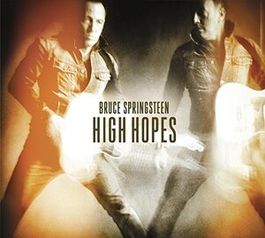 Bruce Springsteen, High Hopes (partial)