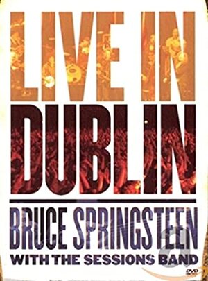 Bruce Springsteen & the Seeger Sessions Band - Live in Dublin DVD, 2006