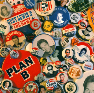 Huey Lewis & the News, Plan B