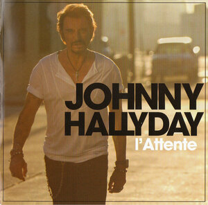 Johnny Hallyday, L'Attente