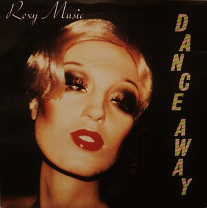 Roxy Music, Dance Away (Single)