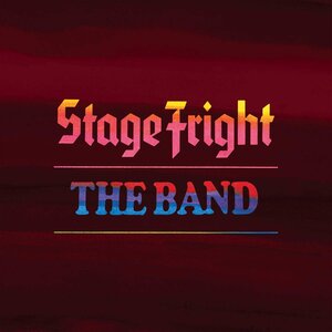 The Band, Stage Fright (50th Anv. Edition, 5.1 Mix)
